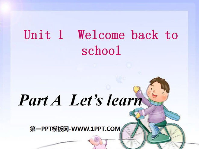 《Welcome back to school!》lets spellPPT课件