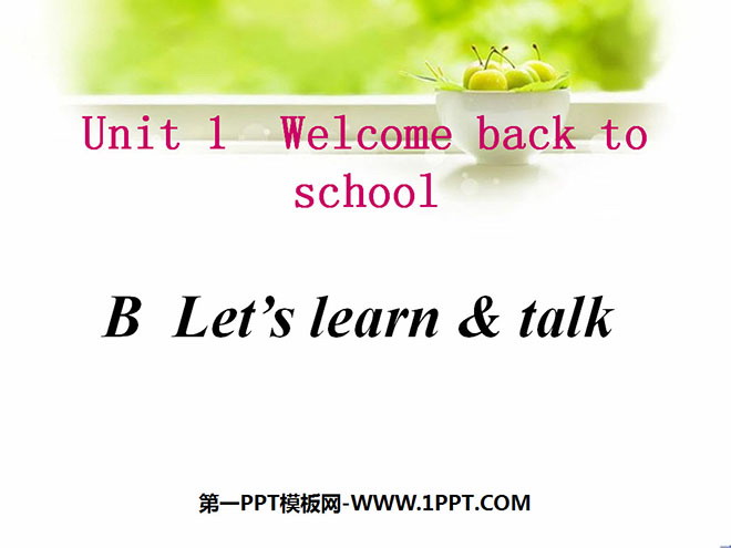 《Welcome back to school对话》对话PPT课件2
