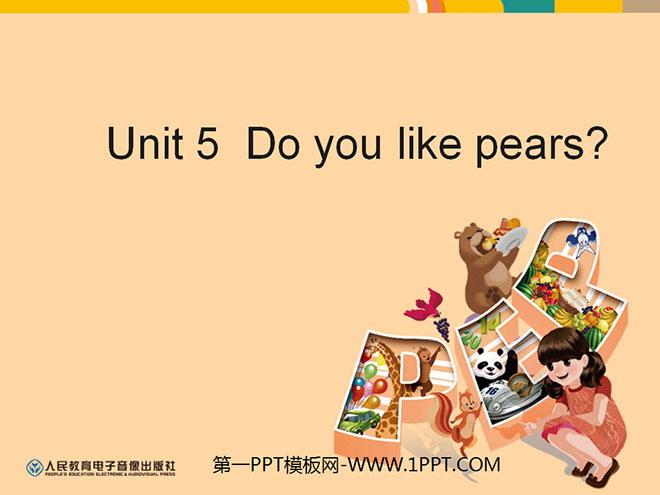 《Do you like pears?》教学建议PPT课件