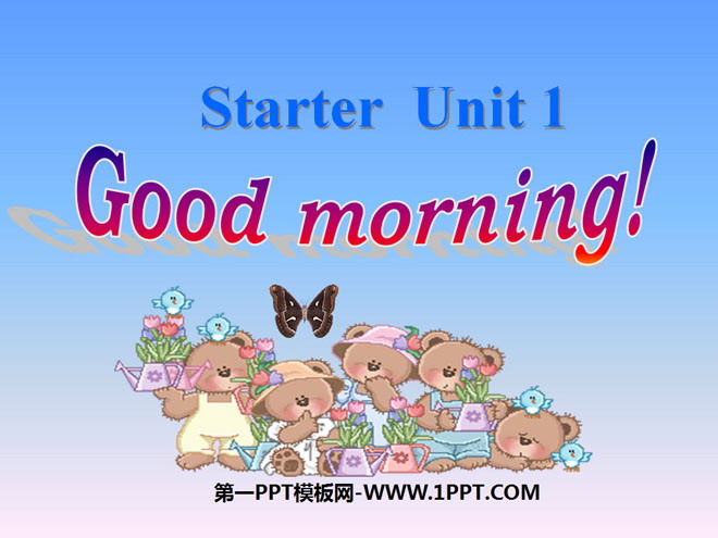 《Good morning!》StarterUnit1PPT课件6