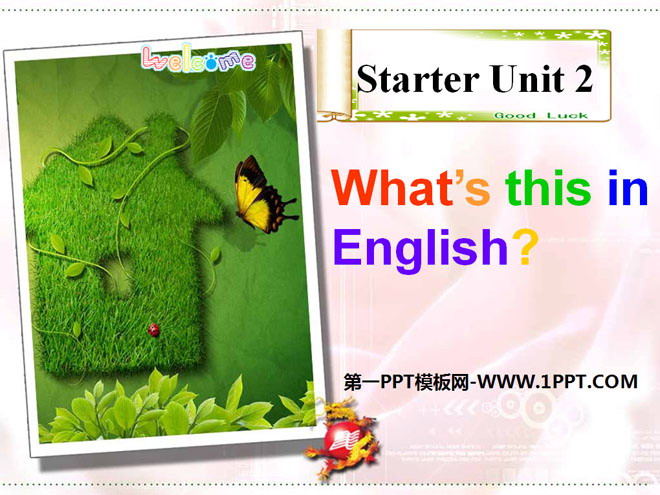 《What's this in English?》StarterUnit2PPT课件5