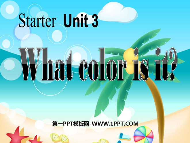 《What color is it?》StarterUnit3PPT课件5