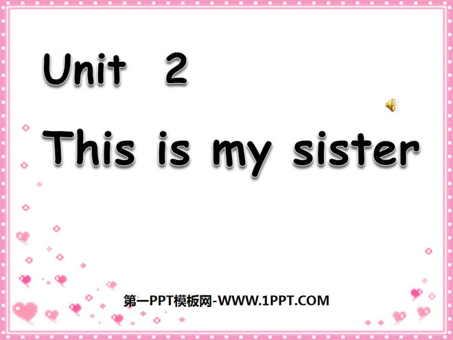 《This is my sister》PPT课件4