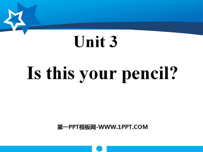 《Is this your pencil?》PPT课件5