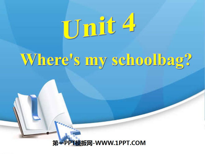 《Where's my schoolbag?》PPT课件3