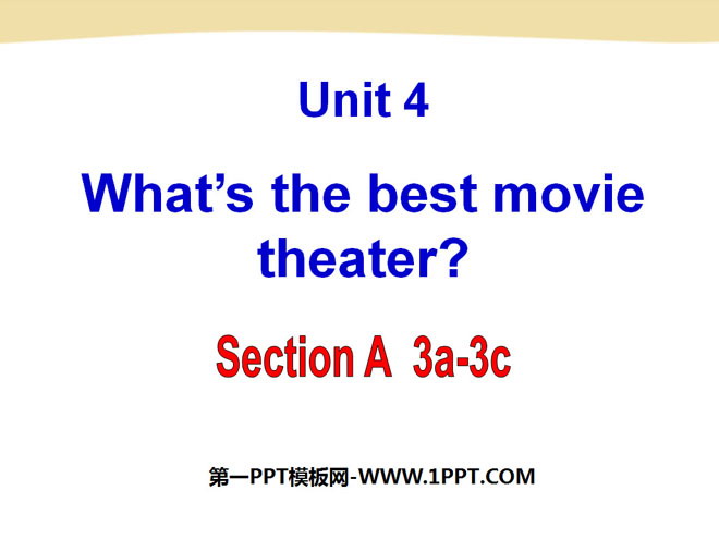 《What's the best movie theater?》PPT课件4