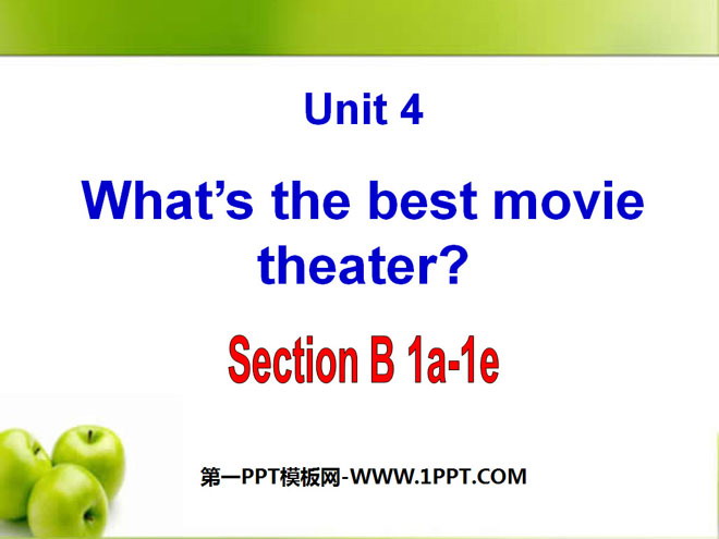 《What's the best movie theater?》PPT课件5