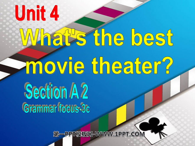 《What's the best movie theater?》PPT课件9