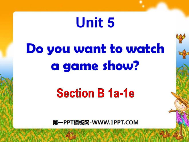 《Do you want to watch a game show》PPT课件5
