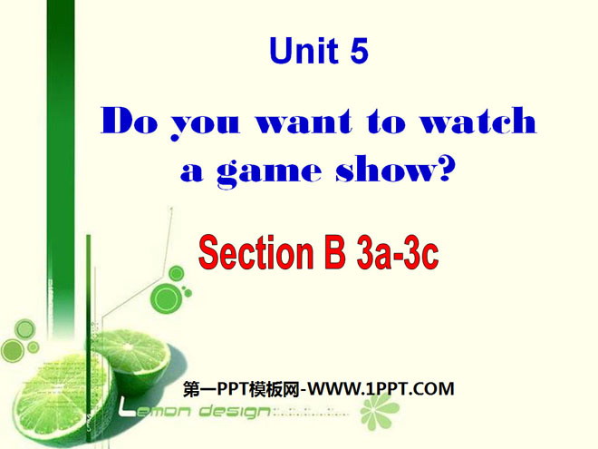 《Do you want to watch a game show》PPT课件7