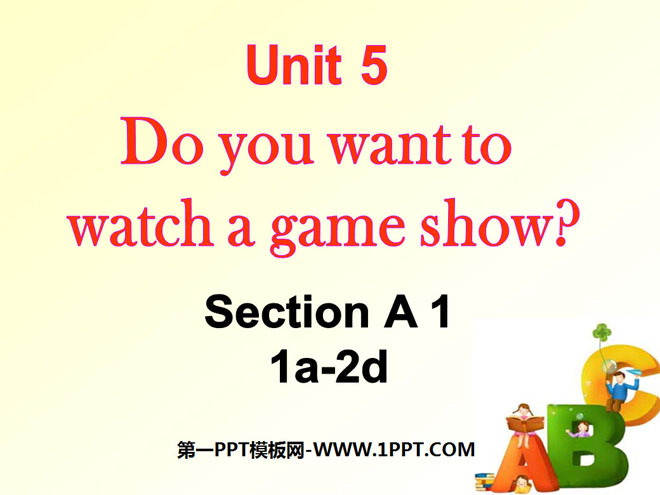 《Do you want to watch a game show》PPT课件9