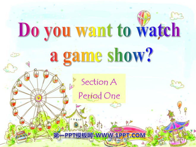《Do you want to watch a game show》PPT课件12
