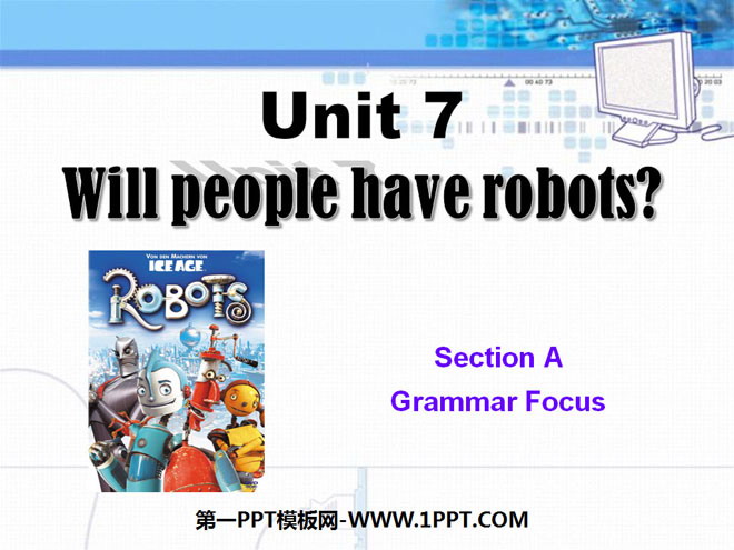 《Will people have robots?》PPT课件6