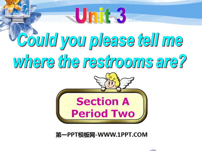 《Could you please tell me where the restrooms are?》PPT课件2