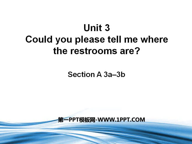 《Could you please tell me where the restrooms are?》PPT课件8