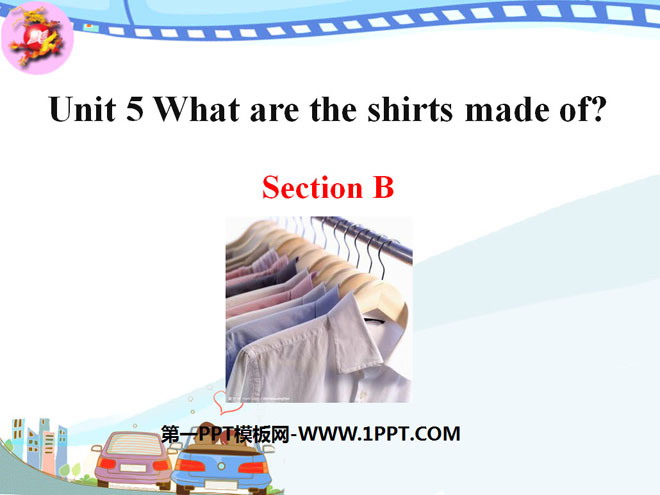 《What are the shirts made of?》PPT课件14
