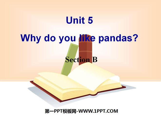 《Why do you like pandas?》PPT课件