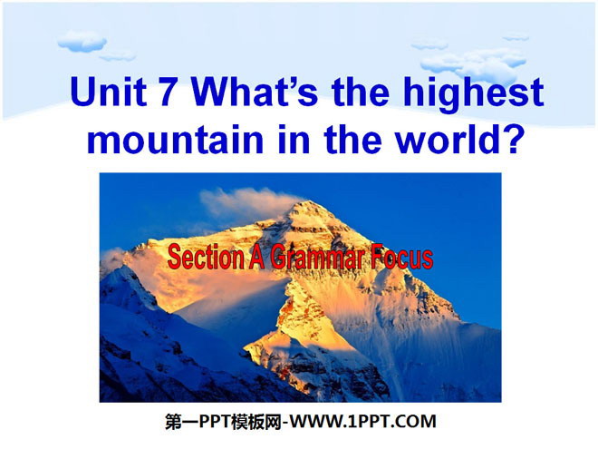 《What\s the highest mountain in the world?》PPT课件6