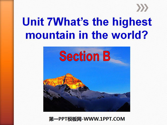 《What's the highest mountain in the world?》PPT课件7
