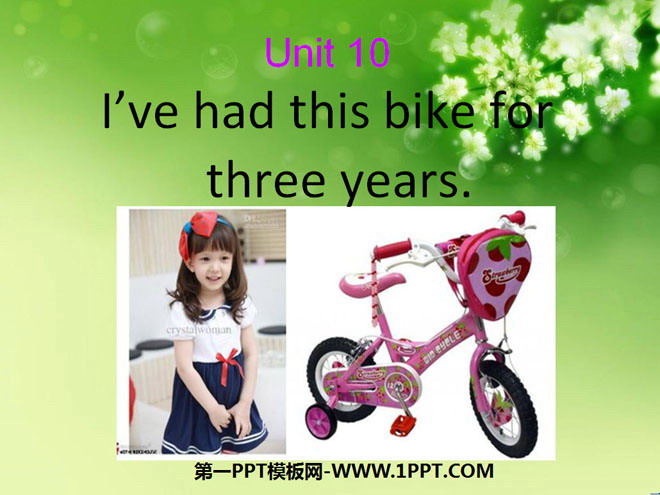 《I\ve had this bike for three years》PPT课件6