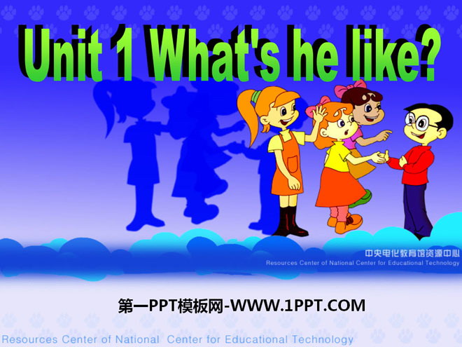 《What's he like?》PPT课件3