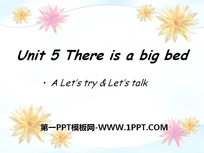 《There is a big bed》PPT课件6