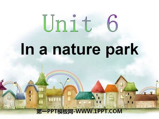 《In a nature park》PPT课件3