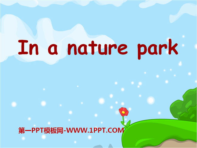《In a nature park》PPT课件14