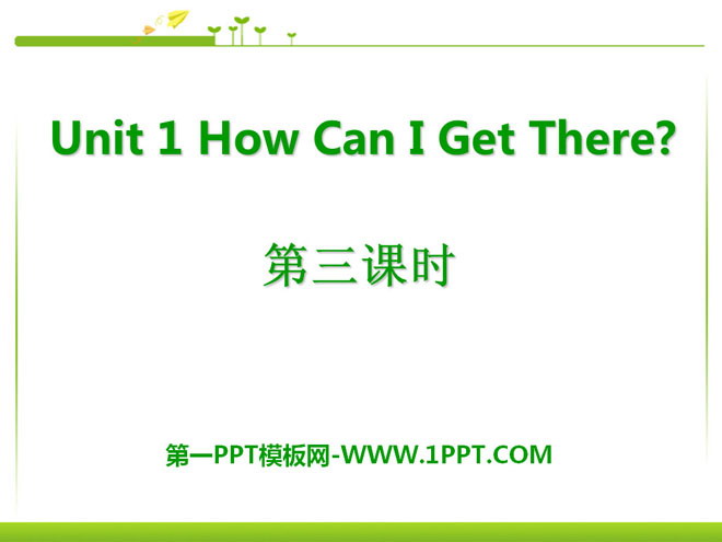 《How can I get there?》PPT课件7