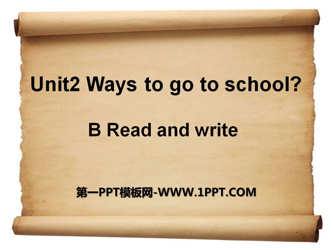 《Ways to go to school》PPT課件12