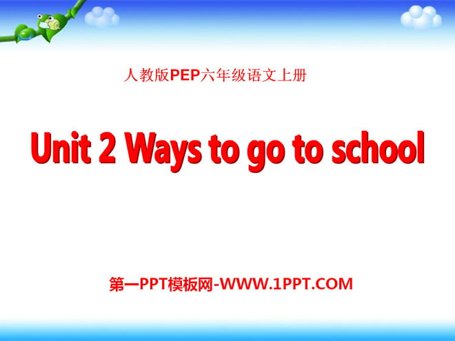 《Ways to go to school》PPT課件13