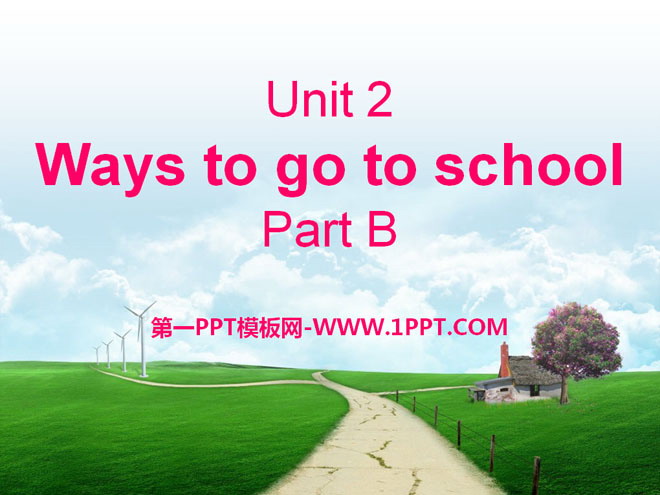 《Ways to go to school》PPT課件14