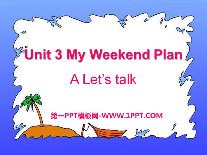 《My weekend plan》PPT課件5