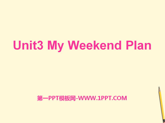 《My weekend plan》PPT課件8