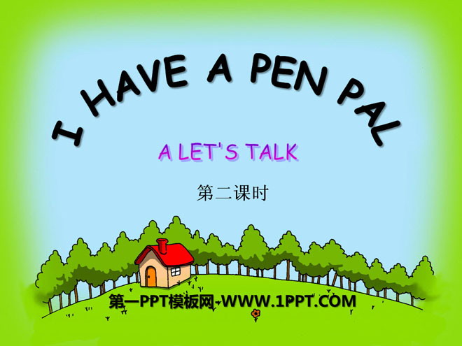 《I have a pen pal》PPT課件7