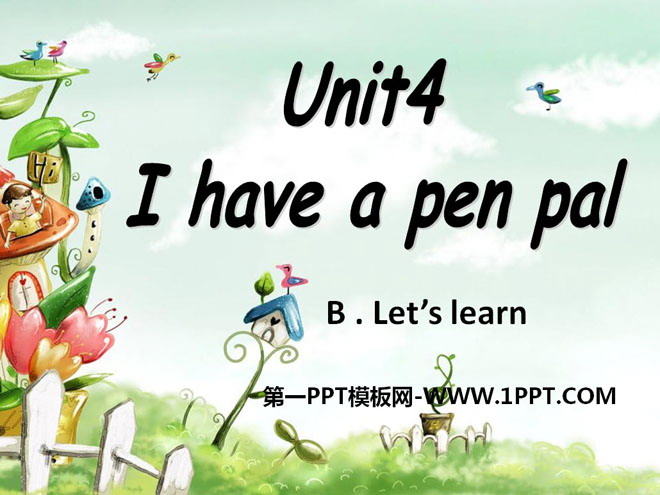 《I have a pen pal》PPT課件11