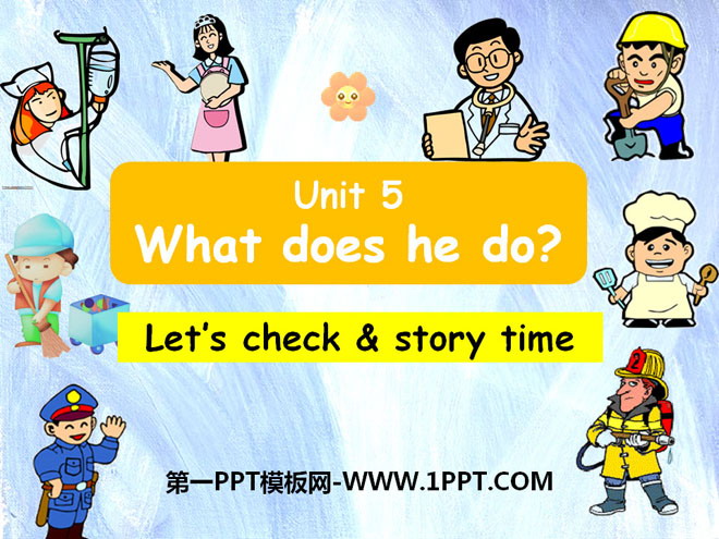 《What does he do?》PPT课件15