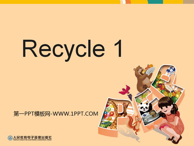 人教版PEP三年级英语下册《recycle1》分课时教学建议PPT课件